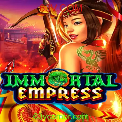 Descubra o Fascinante Mundo de ImmortalEmpress: Uma Jornada Épica em 63V.COM